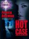 [Detective Shelley Caldwell 01] • Hot Case